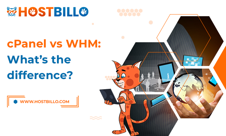 cPanel vs WHM: What's the difference?
