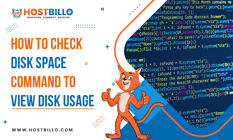 How to Check Disk Space Command To View Disk Usage